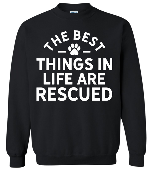 Best Things in Life Crewneck Sweatshirt