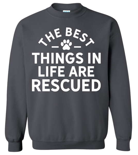 Best Things in Life Crewneck Sweatshirt