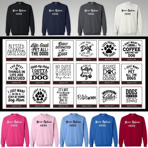 Pick Your Print! - Crewneck Sweatshirt