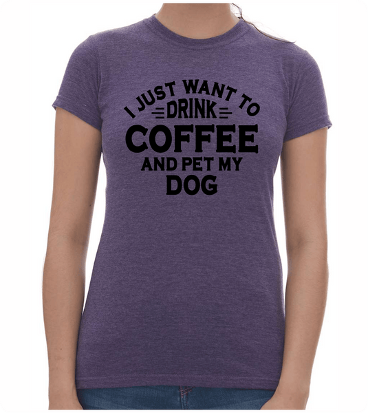 Drink Coffee Ladies T-Shirt - PAWsome Creations VI