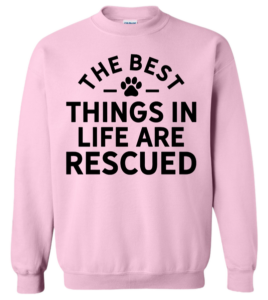 Best Things in Life Crewneck Sweatshirt