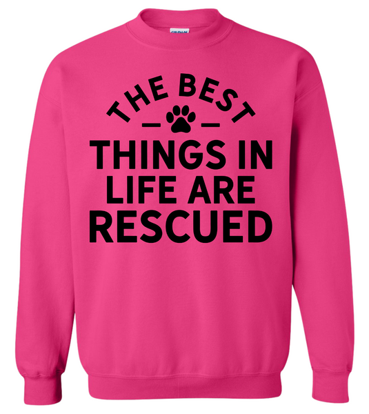 Best Things in Life Crewneck Sweatshirt