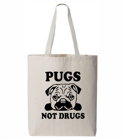 Pugs not Drugs Tote Bag - PAWsome Creations VI