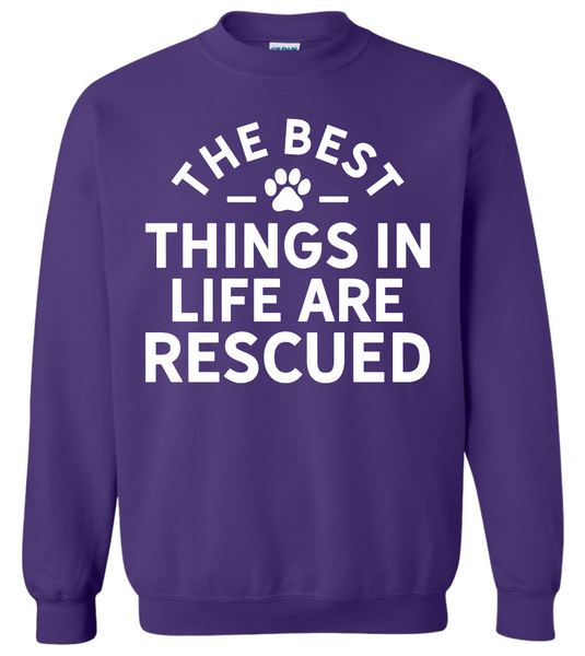 Best Things in Life Crewneck Sweatshirt