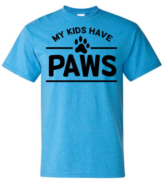 My Kids Have Paws T-Shirt