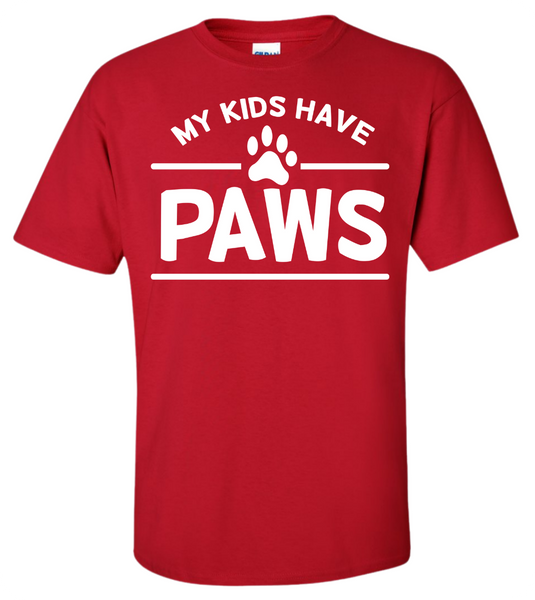 My Kids Have Paws T-Shirt