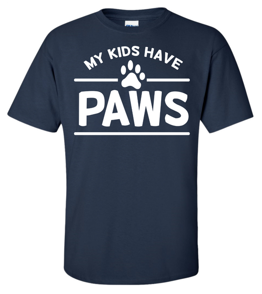 My Kids Have Paws T-Shirt