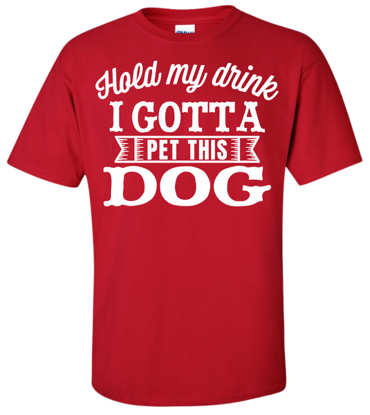 Hold My Drink T-Shirt