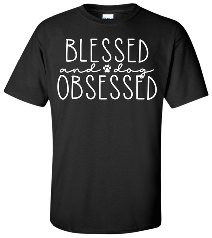 Blessed & Obsessed T-Shirt