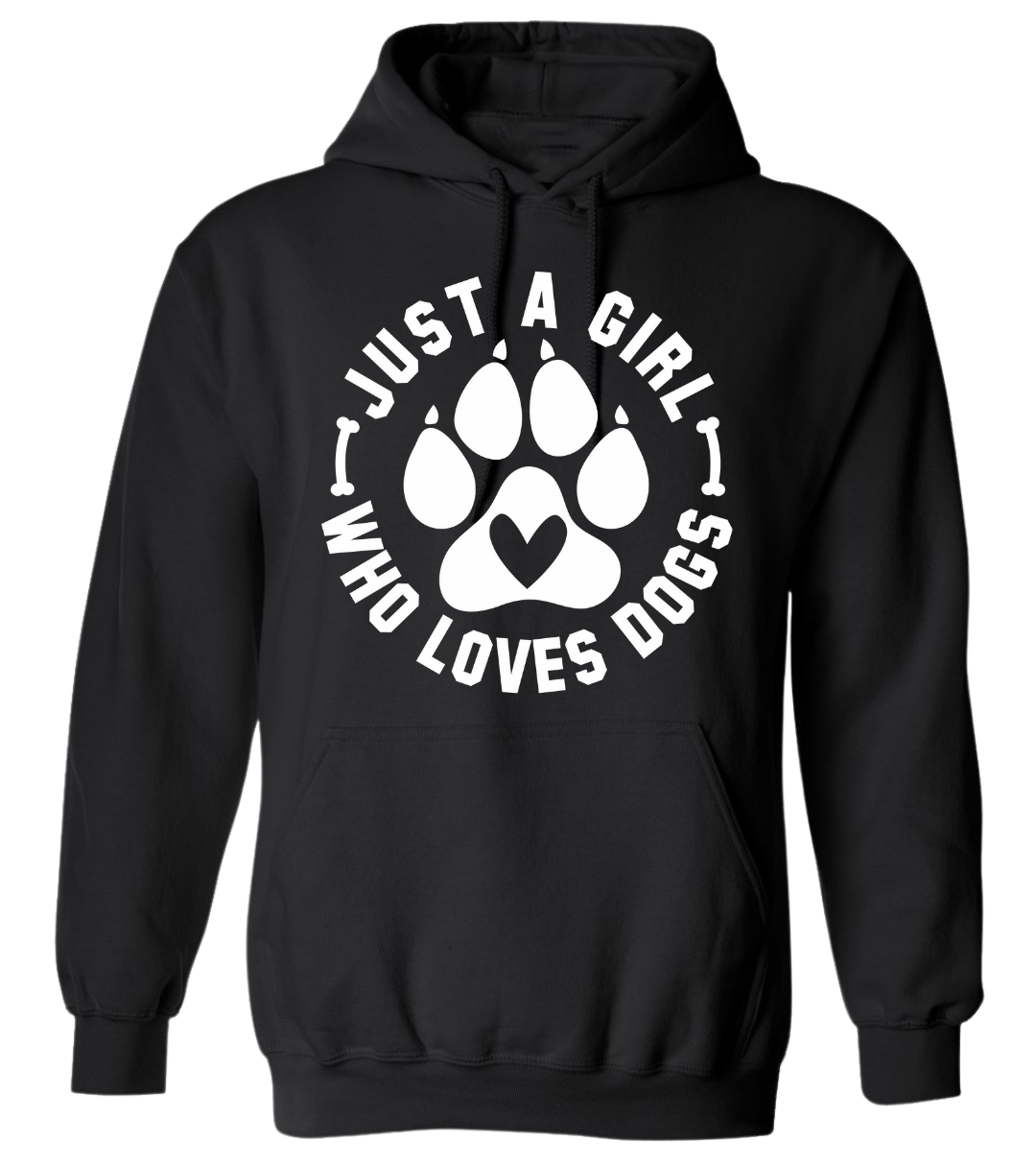 Just a girl who LOVES Dogs Hoodie