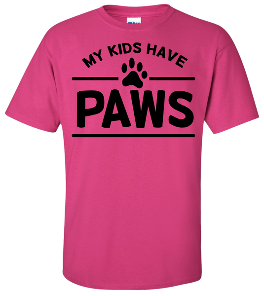 My Kids Have Paws T-Shirt