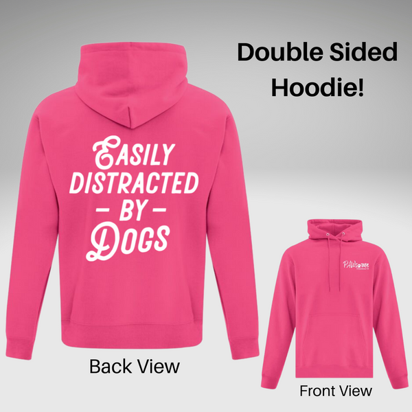 Easily Distracted Hoodie - Double Sided