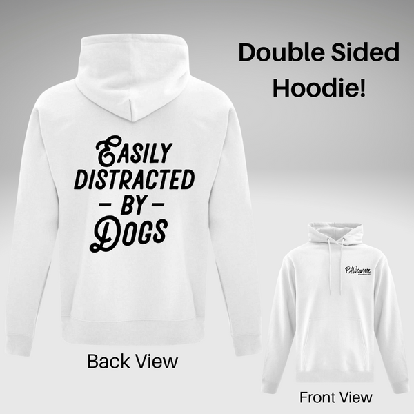 Easily Distracted Hoodie - Double Sided