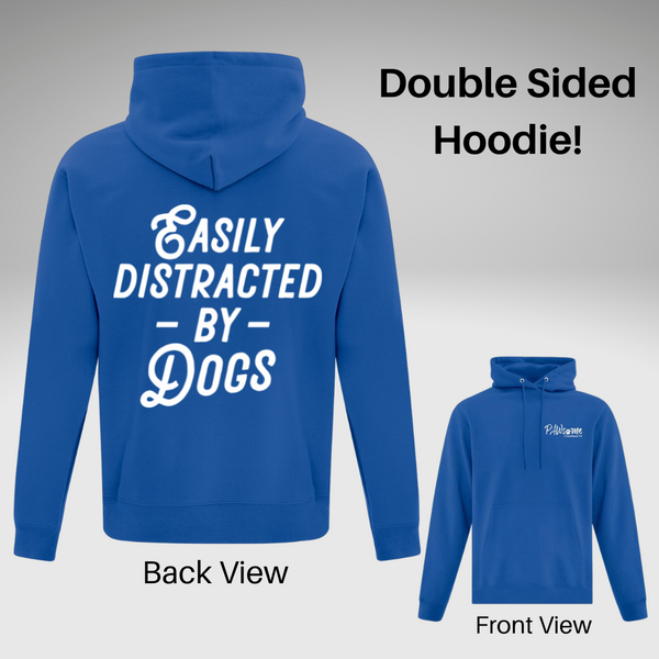 Easily Distracted Hoodie - Double Sided