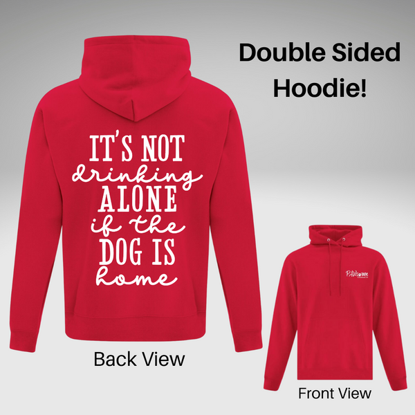 Drinking Alone Hoodie - Double Sided